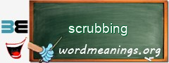 WordMeaning blackboard for scrubbing